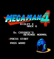 Mega Man 4 - Ridley X Hack 6 (Dr. Cossack's Revenge - Normal) Game