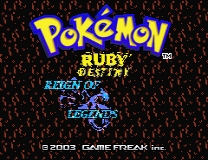 Pokemon Ruby Destiny I - Reign Of Legends Jeu