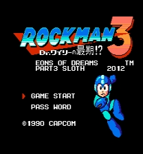 Rockman 3: Eons of Dreams Part 3 ROM