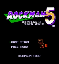 Rockman 5: Darkness of Shaow World Game