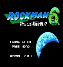Rockman 6 EX: Aratanaru Chousensha!! ROM