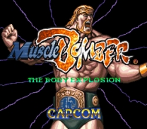 Muscle Bomber - The Body Explosion  ROM
