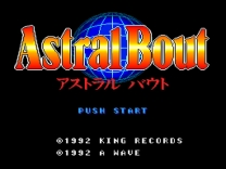 Sougou Kakutougi Astral Bout  ROM